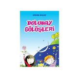 DOLUNAY GÜLÜŞLERİ - HASAN AKÇAY