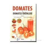 Domates ve Domates Ürünleri - Prof. Dr. Sebahattin Nas