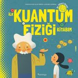 Domingo Yayınevi İlk Kuantum Fiziği Kitabım - Ciltli - Sheddad Kaid-Salah Ferrón - 9-12 Yaş Aralığı İçin Eğlenceli Bilim