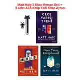Domingo Yayınevi Matt Haig Roman Seti 3 Kitap, Gece Yarısı Treni, Gece Yarısı Kütüphanesi, Radley Ailesi + 2 Kedili Kitap Ayracı
