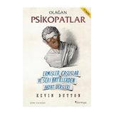 Domingo Yayınevi Olağan Psikopatlar: Ermişler, Casuslar ve Seri Katillerden Hayat Dersleri + Mor Salkımlı Ev - Hayır