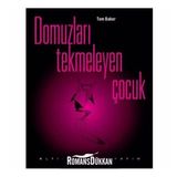 DOMUZLARI TEKMELEYEN ÇOCUK - TOM BAKER