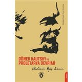 Dönek Kautsky Ve Proletarya Devrimi