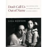 DONT CALL US OUT OF NAME CL by Lisa Dodson (1998-10-02)