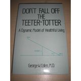 Don't Fall Off the Teeter Totter
