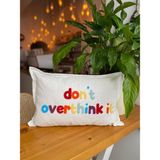 Dont Overthink It Yazılı Punch Işlemeli Pamuklu Kumaş Kırlent Kılıfı - Renkli Punch Kırlent Kılıfı - 30 x 50 cm
