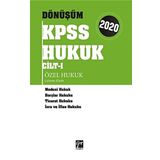 Dönüşüm KPSS Hukuk Cilt I - Kamu Hukuku Çalışma Kitabı 2020: Medeni Hukuk - Borçlar Hukuku - Ticaret Hukuku - İcra ve İflas Hukuku