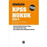 Dönüşüm KPSS Hukuk Cilt II - Kamu Hukuku Çalışma Kitabı 2020: Anayasa Hukuku - Anayasa Yargısı - İdare Hukuku - İdari Yargı - Ceza Hukuku - Ceza Muhakemesi Hukuku