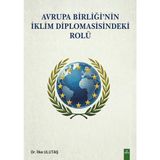 Dora Basım Yayın Avrupa Birliği'nin Iklim Diplomasisindeki Rolü