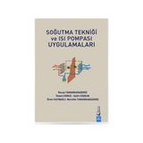 Dora Basım Yayın Soğutma Tekniği ve Isı Pompası Uygulamaları Recep Yamankaradeniz 689 Sayfa