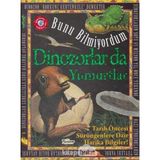 Dora Shopping Dinozorlar Da Yumurtlar - Bunu Bilmiyordum - Tarih Öncesi Sürüngenlere Dair Harika Bilgiler! - Standart