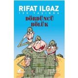 Dördüncü Bölük - Rıfat Ilgaz