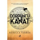 Dördüncü Kanat - Rebecca Yarros