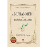 Doremodam Hz. Muhammed (S.a.v.) Için Bülbülün Kırk Şarkısı (Numaralı Özel Basım)