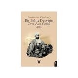 Dorlion Yayınları Bir Sahte Dervişin Orta Asya Gezisi 1832 - Walter Benjamin Gershom Scholem Mektuplaşmalar 1932-1940 - Gershom Scholem