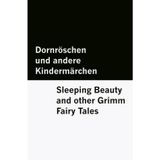 Dornröschen und andere Kindermärchen / Sleeping Beauty and other Grimm Fairy Tales [Bilingual Edition] - German & English