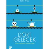 Dört Gelecek - Peter Frase