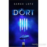 Dört - Sarah Lotz