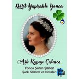 Dört Yapraklı Yonca - Aşk Kapıyı Çalınca