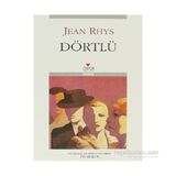 DÖRTLÜ - JEAN RHYS