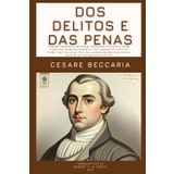 Dos Delitos e das Penas: tradução fiel, acessível e atual
