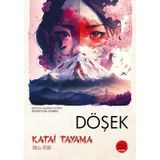 Döşek - Japon Klasikleri Dizisi 13