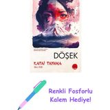 Döşek + Renkli Fosforlu Kalem - Hayır