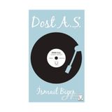 Dost A Ş - İsmail Biçer
