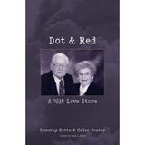 Dot & Red: A 1935 Love Story