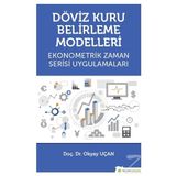 Döviz Kuru Belirleme Modelleri - Okyay Uçan