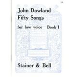 Dowland: 50 Songs - Book 1 (Nos. 1-25) (Düşük Ses)