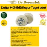 Dr.Dermalok Doğal Mühürlü Ruşur Taşı 6 adet