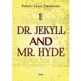 Dr. Jekyll And Mr.Hyde-Stage 1 - Robert Louis Stevenson