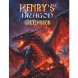 Dragon Sketchbook for Boys: Henry's Personalized Drawing Book for kids: Personalized Boys Dragon Sketchbook with Name — Blank Drawing Pad Gift for boys Ages 7–12 — Cut Out and Display Artwork