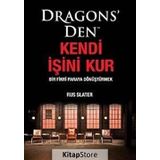 DRAGONS' DEN KENDI İŞİNİ KUR BIR FIKRI PARAYA DÖNÜŞTÜRMEK - RUS SLATER