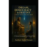 Dream, Democracy & Destiny — A Night with Cyrus the Great: A Visionary Encounter Between Past, Present & Future