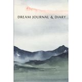 "Dream Journal & Diary": Record, Reflect & Unlock the Meaning of Your Dreams