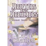 Drifters and Dreamers