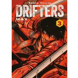 Drifters Max 03: 2-in-1-Edition des Kult-Mangas von Hellsing-Schöpfer Kohta Hirano