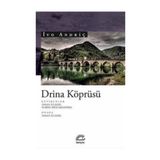Drina Köprüsü - Ivo Andriç