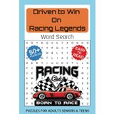 Driven to Win Word Search Puzzle Book: Easy to Read Print about Racing Legends, Race Cars, Motorsports, Race Tracks, Famous Drivers, Grand Prix, ... for Vacations, Holidays and Relaxation