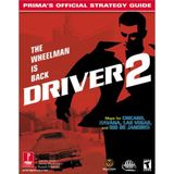Driver 2: The Wheelman Is Back : Prima's Offical Strategy Guide