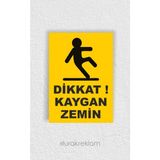 DRK PRINT Kaygan Zemin Uyarı İkaz Levhası A4 Kompozit Panel