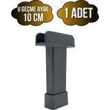 DS Yapı U Geçme Gri Plastik Ayarlı Ayak Mobilya Masa ve Dolap Ayağı(Gri)(6cm - 10CM) - 10cm - 1 ADET