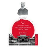 DTA Yayıncılık Japonya'nın Biruni'si Abdürreşid Ibrahim ve Dinler Tarihi