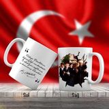 Dua Eden Kalpaklı Mustafa Kemal Atatürk - Atatürk'ün Sözleri -Kupa Bardak