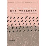 Dua Terapisi: Manevi - Psikolojik Gelişim Seti 1