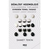 Düalist Kozmoloji - Samet Tekin