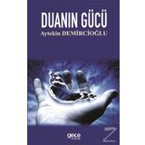Duanın Gücü - Aytekin Demircioğlu