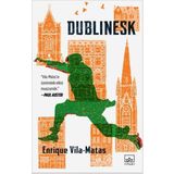 Dublinesk - Enrique Vila Matas